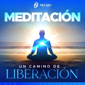 Meditación: Un Camino de Liberación